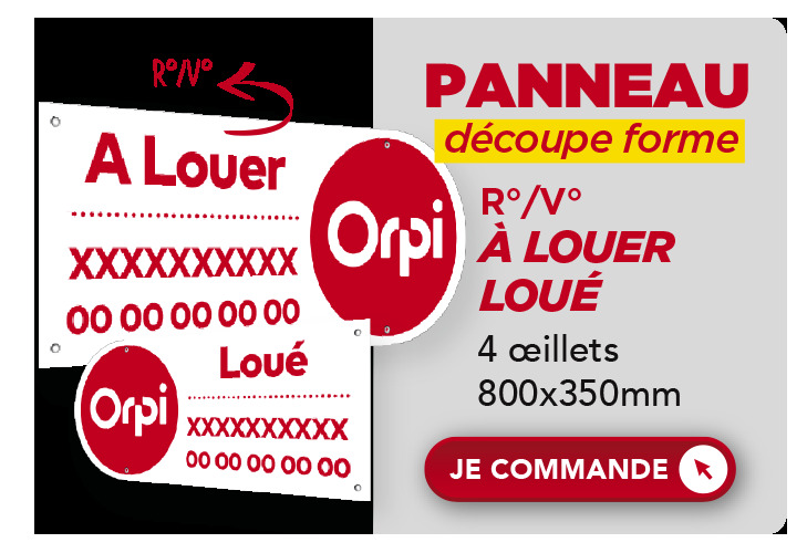 Panneau découpe forme : À LOUER | LOUÉ Recto Verso - 800x350 mm